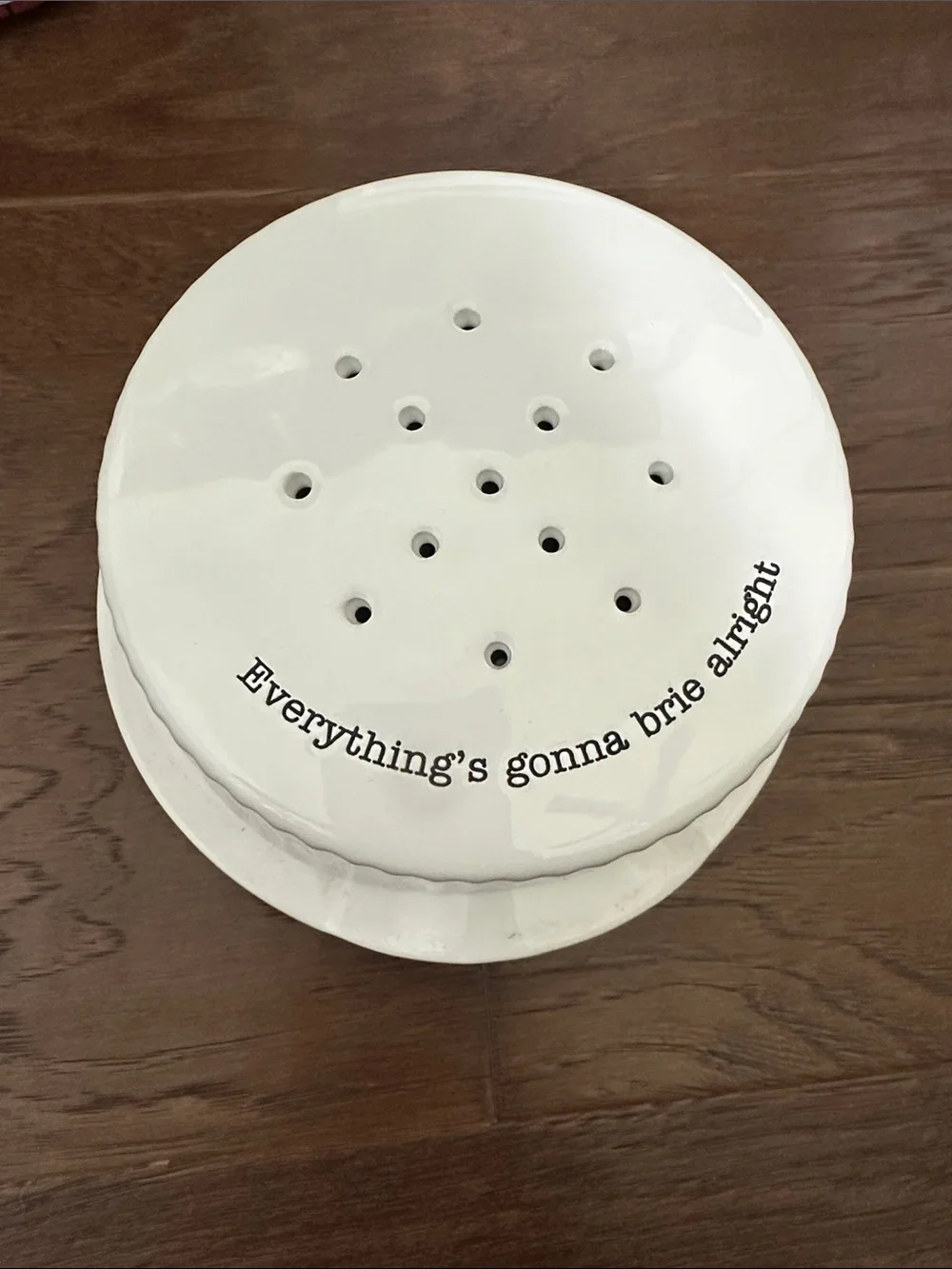 New Mudpie Ceramic Brie Baker with 'Everything's gonna brie alright'